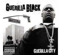 Guerilla Black - Guerilla City