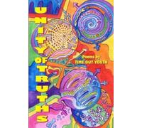Guerilla Poets Time Out Youth Unity of Truths (Tascabile)