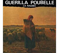 Guerilla Poubelle - La Nausee