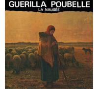 Guerilla Poubelle La Nausee (CD) Album