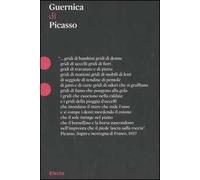 Guernica di Picasso. Ediz. illustrata
