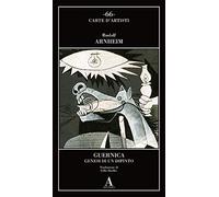 Guernica. Genesi di un dipinto