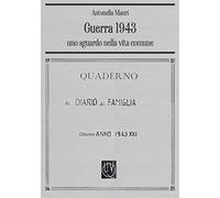 Guerra 1943 - Uno sguardo nella vita comune