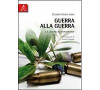 Guerra alla guerra. La lezione di «Coenobium»