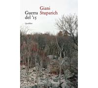 Guerra del '15 - Stuparich Giani