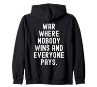 Guerra Dove Nessuno Vince e Tutti pagano Witty Relatable Felpa con Cappuccio