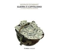Guerra e capitalismo [Paperback] [Sep 24, 2015] Sombart, Werner; Iannone, R.; Br
