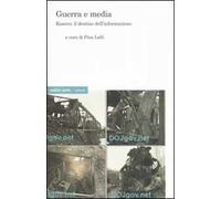 Guerra e media. Kosovo: il destino dell'informazione