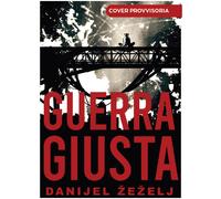GUERRA GIUSTA
