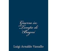 Guerra in Tempo di Bagni