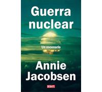 Guerra nuclear / Nuclear War: A Scenario