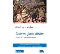 Guerra, pace, diritto. Nuova ediz.