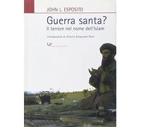 Guerra santa? Il terrore nel nome dell'Islam