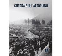 Guerra sull'altopiano