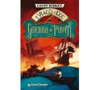 Guerra tra pirati. I viaggi di Egg