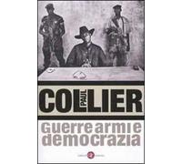 Guerre, armi e democrazia