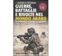 GUERRE BATTAGLIE E RIVOLTE NEL MOND