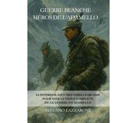 Guerre blanche Héros de l’Adamello