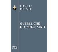 Guerre che ho (solo) visto