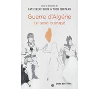 Guerre d'Algérie: Le sexe outragé