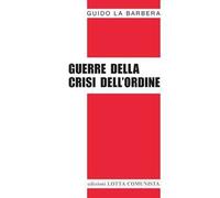 Guerre della crisi dell'ordine