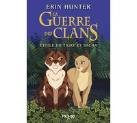Guerre des clans BD - Intégrale Etoile du tigre et Sacha