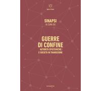 Guerre di confine. Autorità epistemiche e società in transizione - Sinapsi...