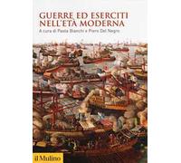 Guerre ed eserciti nell'età moderna