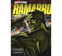 Guerre fredde. Ramarro. Primo supereroe masochista. Ediz. integrale