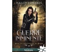 Guerre imminente: Dans les profondeurs du bayou, T4