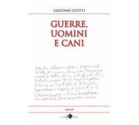 Guerre, uomini e cani