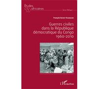Guerres civiles dans la République démocratique du Congo : 1960-2010