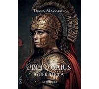 Guerriera. Ubi tu Gaius