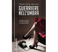 Guerriere nell'ombra. Le spie alleate: 1