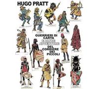 Guerrieri di carta e altre avventure del Corriere dei Piccoli. Ediz. bilingue