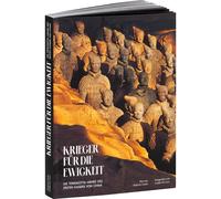 Guerrieri per l'eternità. L'esercito di terracotta del primo imperatore...