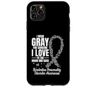 Guerriero per la consapevolezza del disturbo borderline Indossare BPD grigio Custodia per iPhone 11 Pro Max