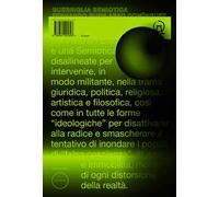 Guerriglia semiotica. Pratiche di liberazione dall'America Latina