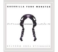 Guerrilla Funk Monster - Triptophonic