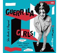 Various Artists Guerrilla Girls: She-punks & Beyond 1975-2016 (CD) Album