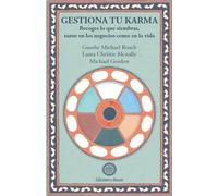 Gueshe Michael Roach Gestiona Tu Karma (Tascabile)