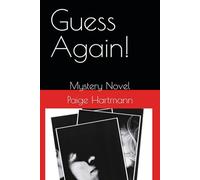 Guess Again!: Mystery Novel