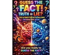 Guess the fact TRUE OR LIE