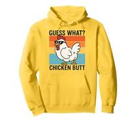 Guess What Chicken Butt Felpa con Cappuccio