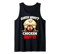 Guess What Chicken Butt Funny Chicken Men Women Kids Canotta