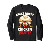 Guess What Chicken Butt Funny Chicken Men Women Kids Maglia a Manica