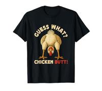 Guess What Chicken Butt Meme Funny Chicken Farmer Maglietta
