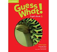 Susannah Reed Lesley Koustaff Guess What Level 1 Pupil's Book Brit (Tascabile)