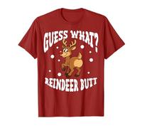 Guess What Reindeer Butt Funny Christmas Maglietta