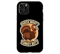 Guess What Turkey Butt Funny Thanksgiving Joke Kids Quote Custodia per iPhone 11 Pro